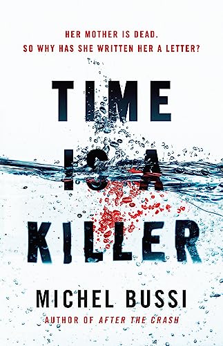 Time is a Killer: From the bestselling author of After the Crash von Weidenfeld & Nicolson