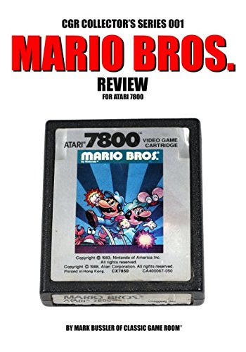 CGR Collector's Series 001: Mario Bros. Review for Atari 7800 CGR Collector's Series 001: Mario Bros. Review for Atari 7800 von Independently published