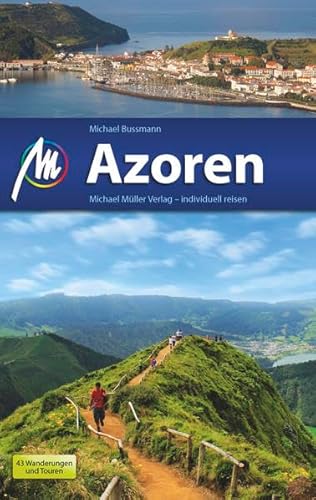 Azoren: Reiseführer mit vielen praktischen Tipps. Azoren: Reiseführer mit vielen praktischen Tipps.