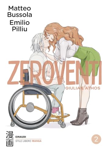 Zeroventi. Giulia e Athos (Vol. 2) (Stile Libero Manga) von Einaudi