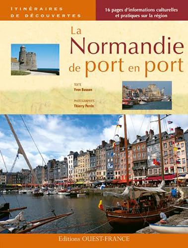 La Normandie de port en port von OUEST FRANCE