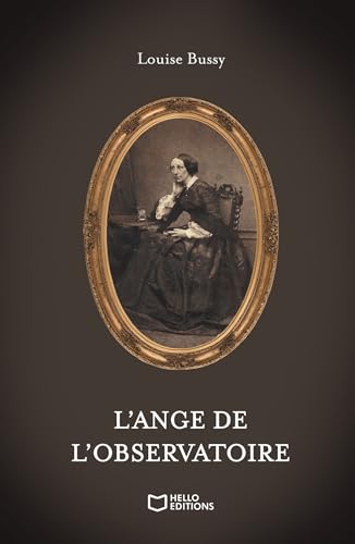 L'Ange de l'Observatoire von HELLO EDITIONS