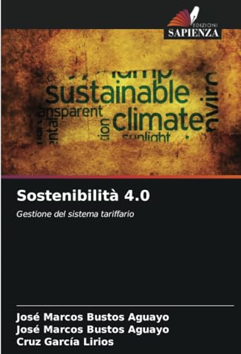 Sostenibilità 4.0: Gestione del sistema tariffario von Edizioni Sapienza