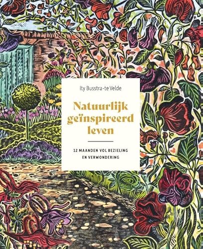 Natuurlijk geïnspireerd leven: 12 maanden vol bezieling en verwondering von Christofoor, Uitgeverij