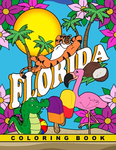 Florida: Kids Florida Vacation Theme Coloring Book for Preschool & Elementary Little Boys & Girls