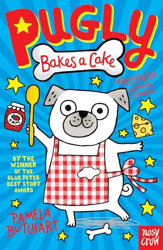Pugly Bakes a Cake Pugly Bakes a Cake