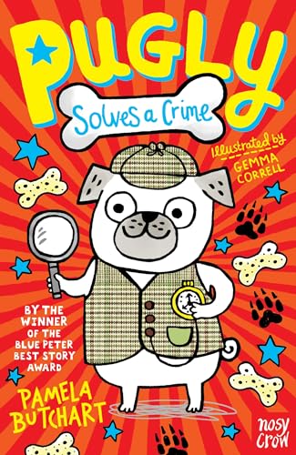 Pugly Solves a Crime von Nosy Crow Ltd