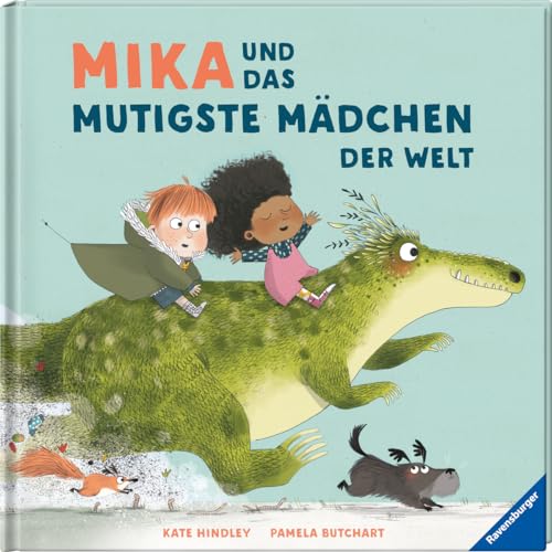Mika und das mutigste Mädchen der Welt von Ravensburger Verlag