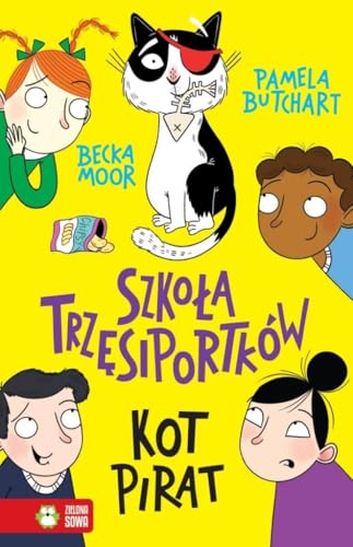 Szkoła Trzęsiportków Kot pirat Szkoła Trzęsiportków Kot pirat von Zielona Sowa