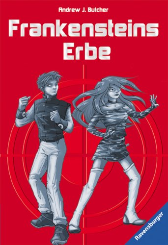 Frankensteins Erbe (Spy High, Band 1)