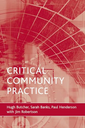 Critical community practice von Policy Press