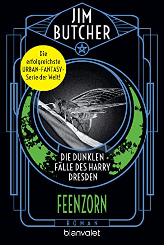 Die dunklen Fälle des Harry Dresden - Feenzorn: Roman (Die Harry-Dresden-Serie, Band 4)