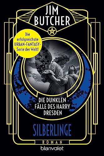 Die dunklen Fälle des Harry Dresden - Silberlinge: Roman (Die Harry-Dresden-Serie, Band 5)
