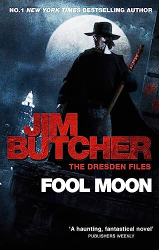 Fool Moon: The Dresden Files, Book Two Fool Moon: The Dresden Files, Book Two