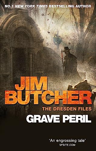 Grave Peril: The Dresden Files, Book Three Grave Peril: The Dresden Files, Book Three