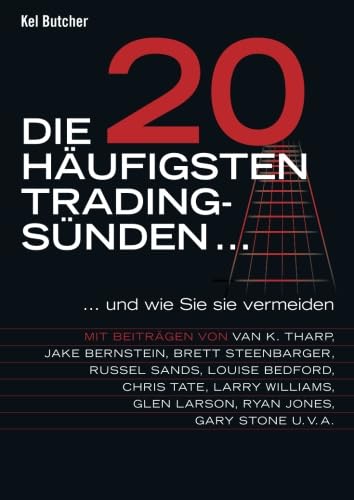 Die 20 häufigsten Tradingsünden. . .: Investieren in die Kraft der Natur