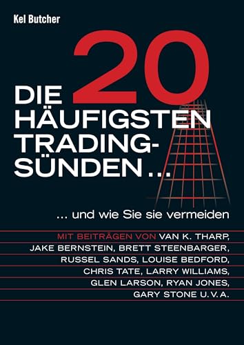 Die 20 häufigsten Tradingsünden. . .: Investieren in die Kraft der Natur