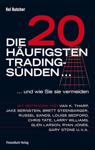 Die 20 häufigsten Tradingsünden...: ... und wie Sie sie vermeiden
