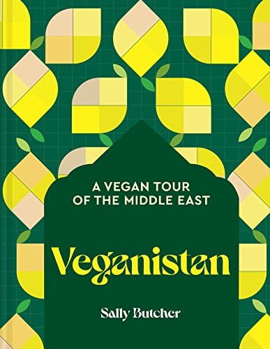 Veganistan: A vegan tour of the Middle East von Pavilion