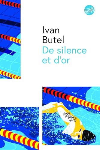De silence et d'or von EDITEUR GLOBE