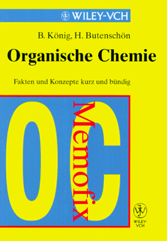 Memofix - Organische Chemie: Fakten und Konzepte kurz und bündig von Wiley-VCH