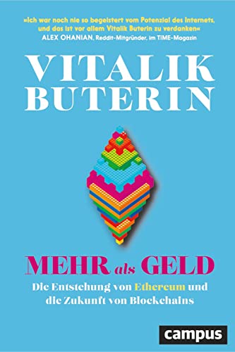 Mehr als Geld: Die Entstehung von Ethereum und die Zukunft von Blockchains