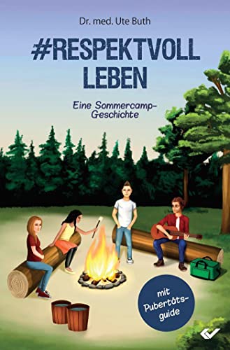 #Respektvoll leben: Eine Sommercamp-Geschichte