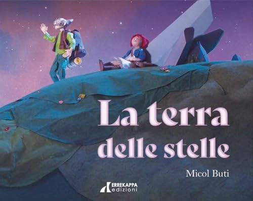 La terra delle stelle La terra delle stelle von Errekappa