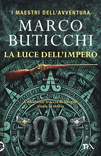 La luce dell'impero (I maestri dell'avventura) von TEA