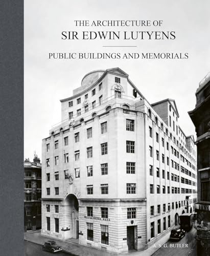 The Architecture of Sir Edwin Lutyens: Volume 3: Public Buildings and Memorials von ACC Art Books