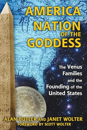 America: Nation of the Goddess: The Venus Families and the Founding of the United States von Destiny Books