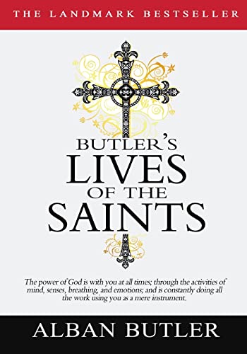 Butler's Lives of the Saints von Createspace Independent Publishing Platform