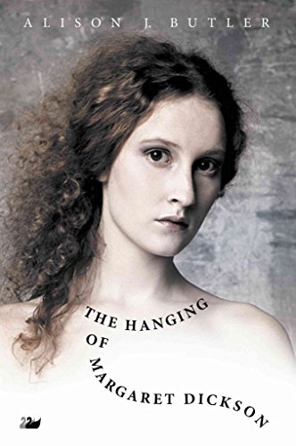 The Hanging Of Margaret Dickson: New Edition