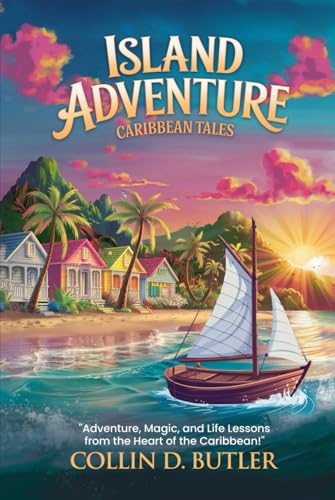 Island Adventure Caribbean Tales von Hemingway Publishers