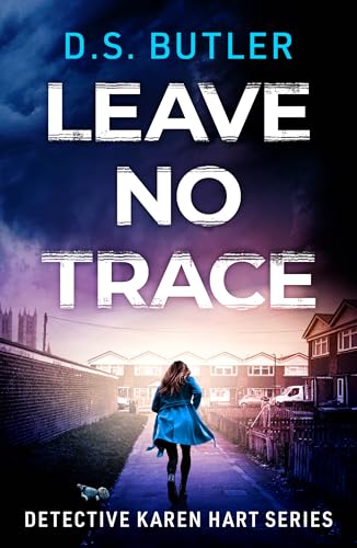 Leave No Trace (Detective Karen Hart, Band 9)