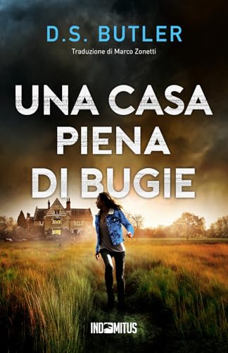 Una casa piena di bugie (Detective Karen Hart) von Indomitus Publishing
