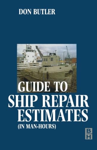 Guide to Ship Repair Estimates (In Man-Hours)