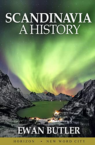 Scandinavia: A History Scandinavia: A History von CREATESPACE