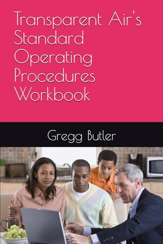 Transparent Air's Standard Operating Procedures Workbook von Independently published