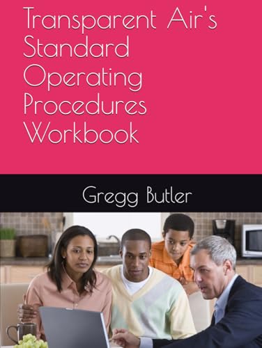 Transparent Air's Standard Operating Procedures Workbook von Independently published