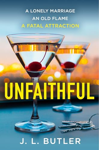 Unfaithful: the gripping, sexy, shocking new thriller from the bestselling author - welcome to your new obsession for 2022 von HarperCollins