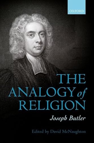 The Analogy of Religion von OXFORD UNIVERSITY PRESS