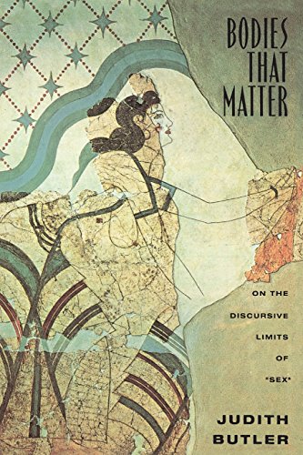 Bodies That Matter: On the Discursive Limits of "Sex
