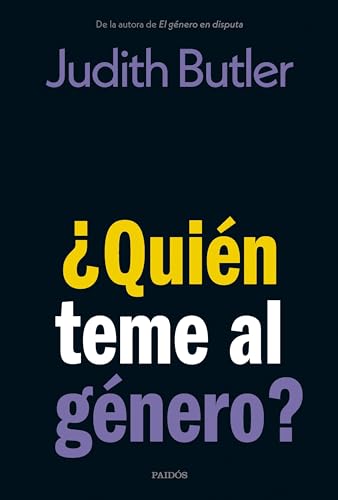 ¿Quién teme al género? (Biblioteca Judith Butler) von Ediciones Paidós