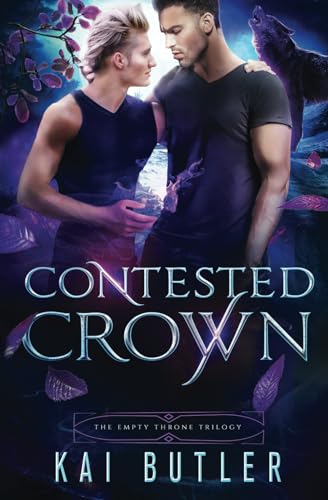 Contested Crown (The Empty Throne Trilogy, Band 2)