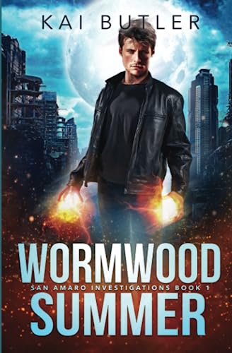 Wormwood Summer: San Amaro Investigations Book 1