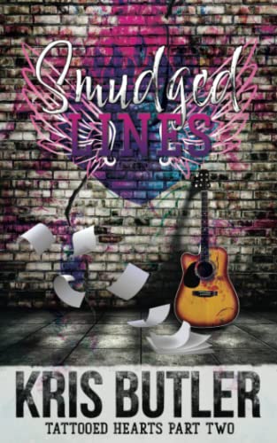 Smudged Lines (Tattooed Hearts, Band 2) von Kris Butler