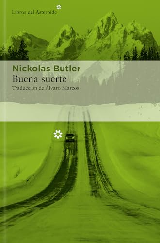 Buena suerte (Libros del Asteroide, Band 271) von Libros del Asteroide S.L.U.