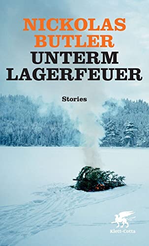 Unterm Lagerfeuer: Stories