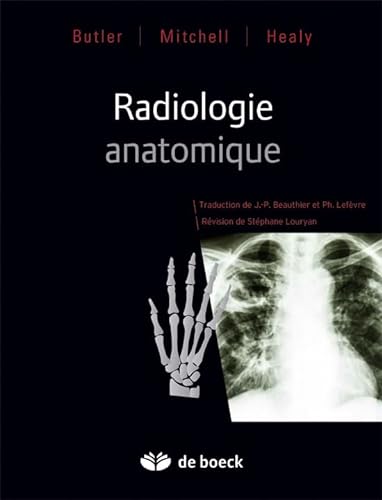 Radiologie Anatomique von De Boeck Supérieur